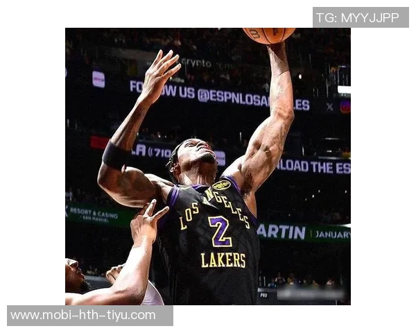 湖人防守实力大增艾顿今晚能否化身尤因引领胜利 湖人防守实力大增艾顿今晚能否化身尤因引领胜利